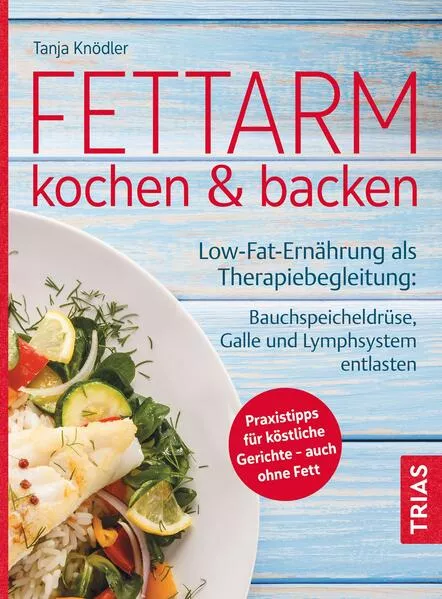 Cover: Fettarm kochen & backen