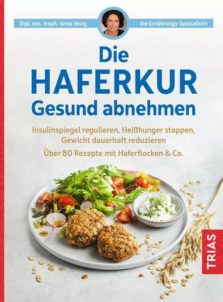 Cover: Die Haferkur. Gesund abnehmen