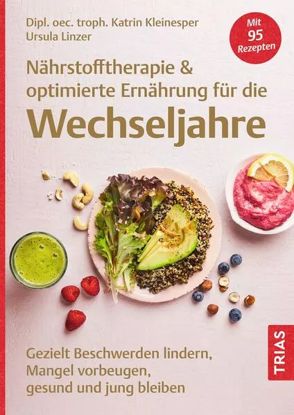 Cover: Nährstofftherapie & optimierte Ernährung für die Wechseljahre