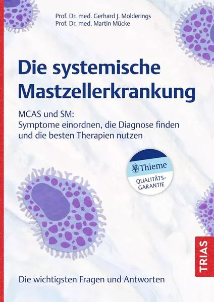 Cover: Die systemische Mastzellerkrankung