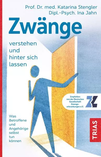 Cover: Zwänge verstehen und hinter sich lassen