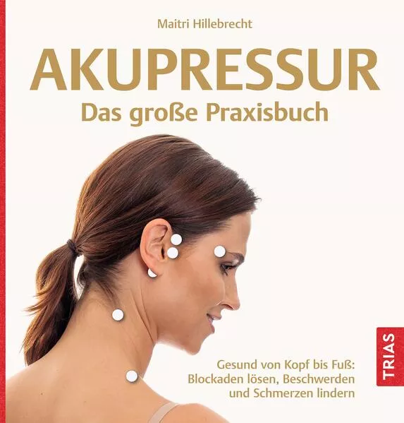 Cover: Akupressur - Das große Praxisbuch