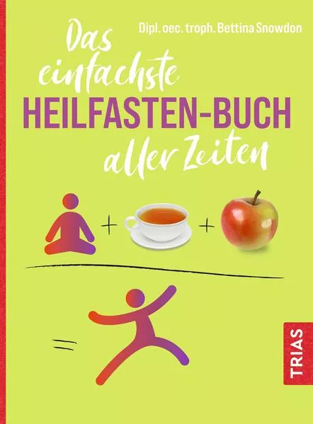 Cover: Das einfachste Heilfasten-Buch aller Zeiten