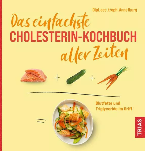 Das einfachste Cholesterin-Kochbuch aller Zeiten</a>