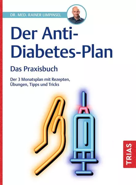 Der Anti-Diabetes-Plan - Das Praxisbuch</a>