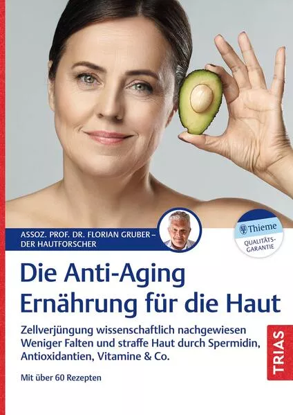 Die Anti-Aging-Ernährung für die Haut