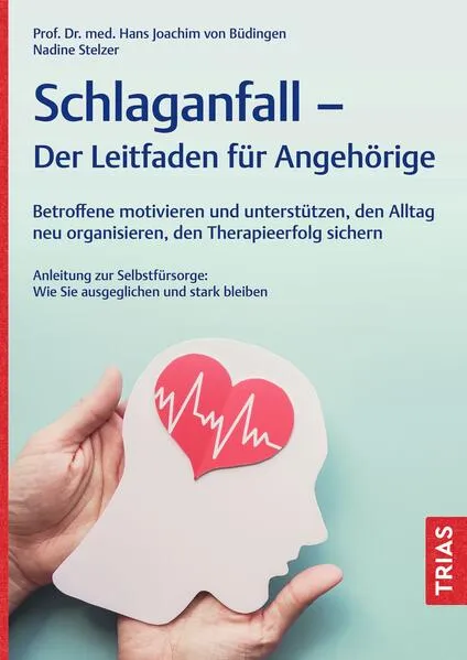 Cover: Schlaganfall - Der Leitfaden für Angehörige