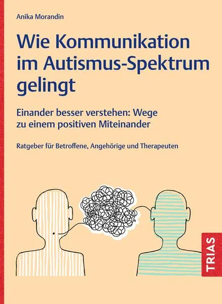 Cover: Wie Kommunikation im Autismus-Spektrum gelingt