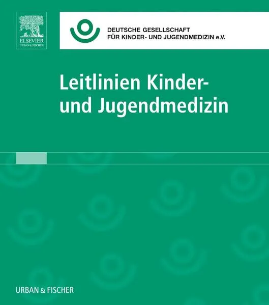 Leitlinien Kinder- und Jugendmedizin Lfg. 49