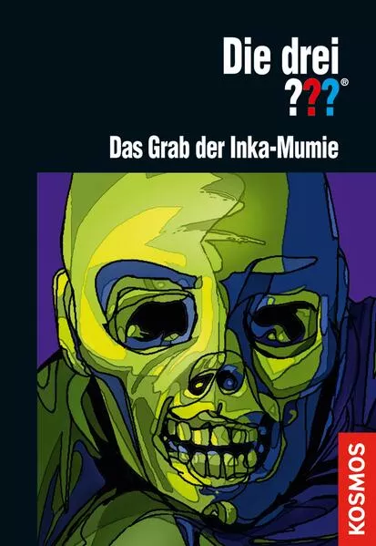 Cover: Die drei ??? Das Grab der Inka-Mumie (drei Fragezeichen)