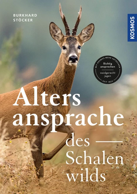 Cover: Die Altersansprache des Schalenwilds