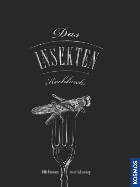 Cover: Das Insekten-Kochbuch
