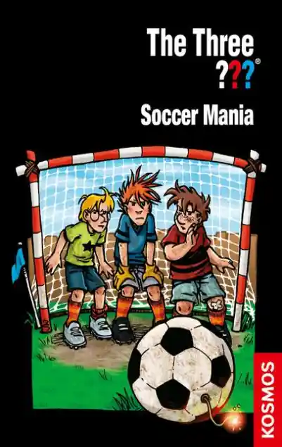 Cover: The Three ???, Soccer Mania (drei Fragezeichen)