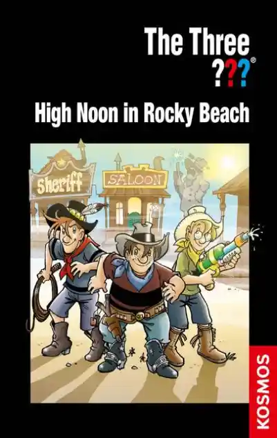 Cover: The Three ???, High Noon in Rocky Beach (drei Fragezeichen)