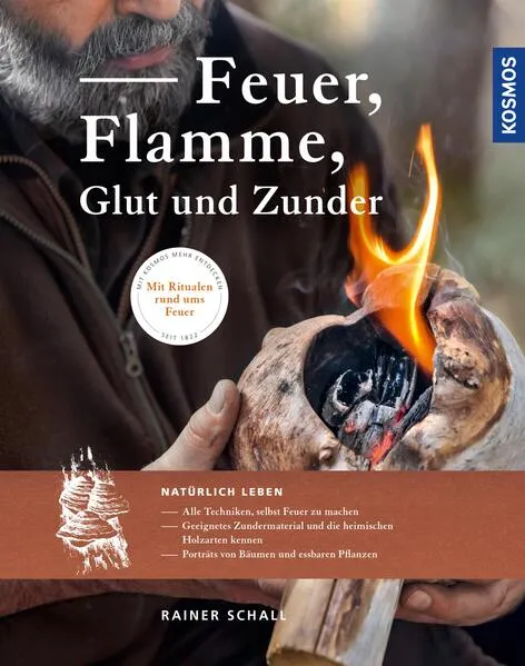 Cover: Feuer, Flamme, Glut und Zunder