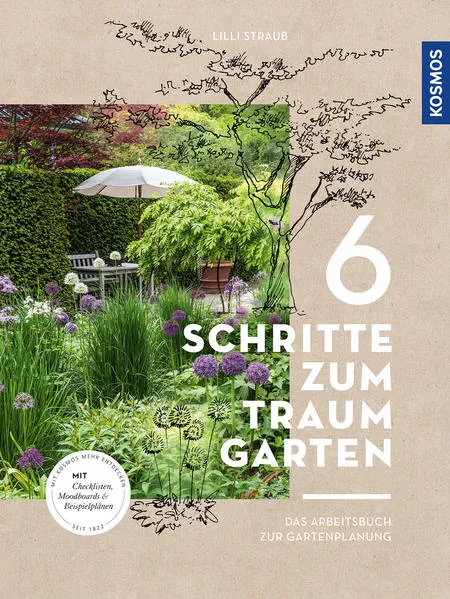 Cover: 6 Schritte zum Traumgarten