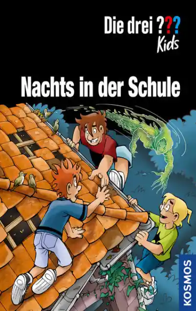 Die drei ??? Kids, Nachts in der Schule</a>