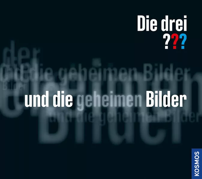 Cover: Die drei ??? und die geheimen Bilder