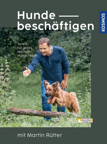 Cover: Hunde beschäftigen mit Martin Rütter