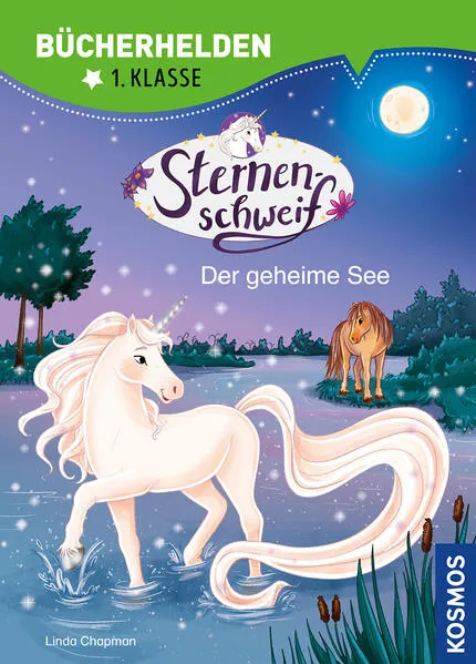 Cover: Sternenschweif, Bücherhelden 1. Klasse, Der geheime See