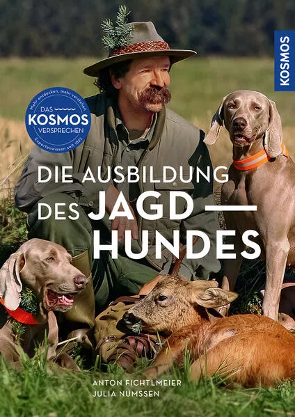 Cover: Die Ausbildung des Jagdhundes
