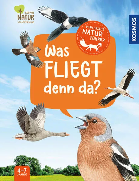 Cover: Mein erster Naturführer, Was fliegt denn da?