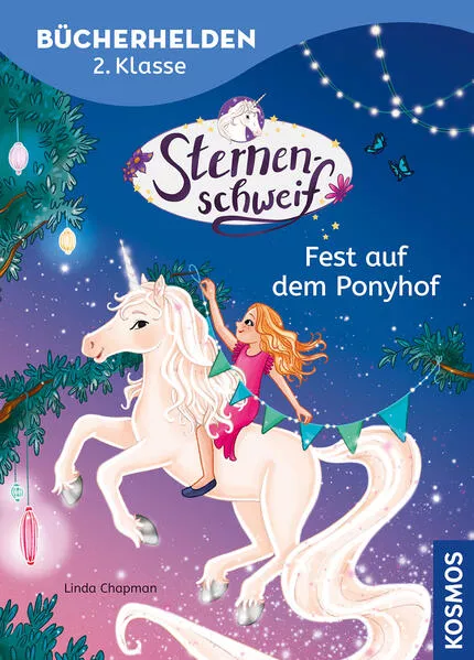 Cover: Sternenschweif, Bücherhelden 2. Klasse, Fest auf dem Ponyhof