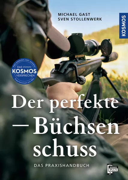 Cover: Der perfekte Büchsenschuss