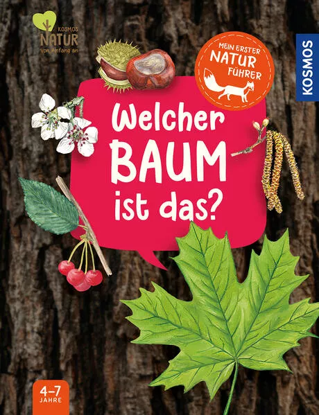 Cover: Mein erster Naturführer, Welcher Baum ist das?