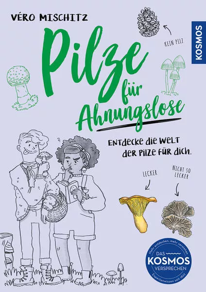 Cover: Pilze für Ahnungslose