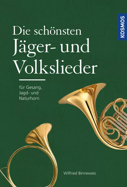 Cover: Die schönsten Jäger- und Volkslieder