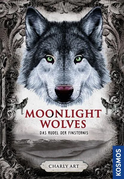 Cover: Moonlight wolves, Das Rudel der Finsternis