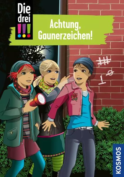 Cover: Die drei !!!, 77, Achtung, Gaunerzeichen! (drei Ausrufezeichen)