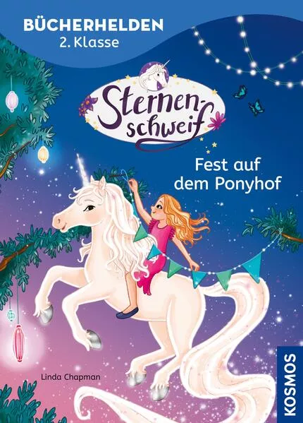 Cover: Sternenschweif, Bücherhelden 2. Klasse, Fest auf dem Ponyhof