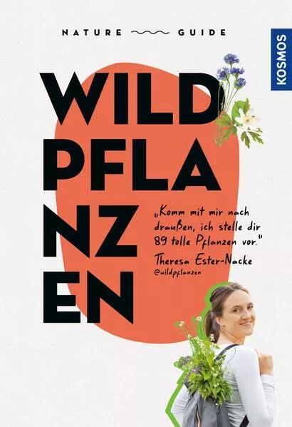 Cover: Mein Nature Guide Wildpflanzen