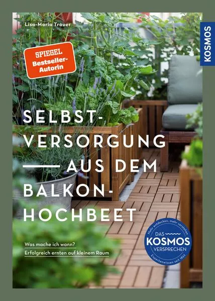 Cover: Selbstversorgung aus dem Balkon-Hochbeet