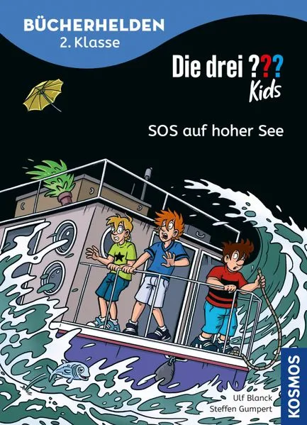 Die drei ??? Kids, Bücherhelden 2. Klasse, SOS auf hoher See (drei Fragezeichen Kids)