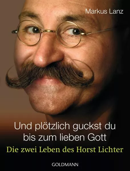 Cover: Und plötzlich guckst du - bis zum lieben Gott