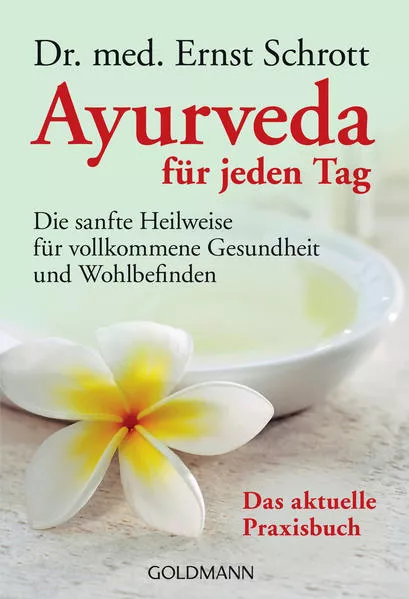 Ayurveda für jeden Tag