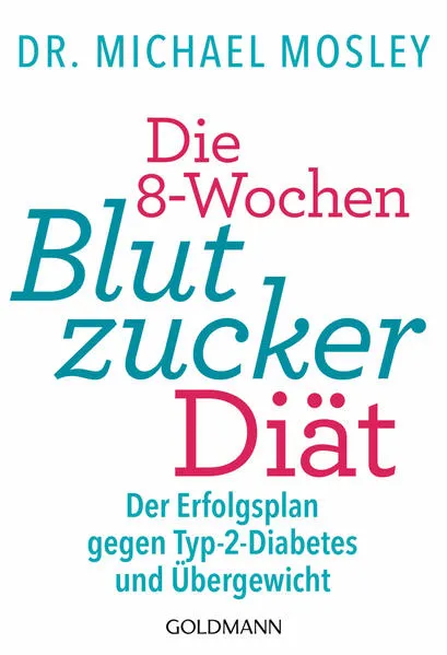 Cover: Die 8-Wochen-Blutzucker-Diät