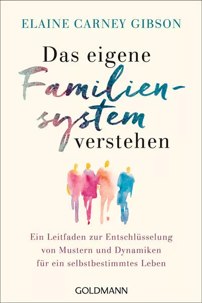 Cover: Das eigene Familiensystem verstehen