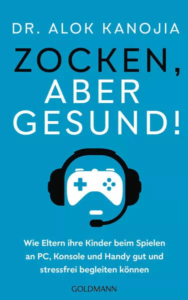 Cover: Zocken, aber gesund!