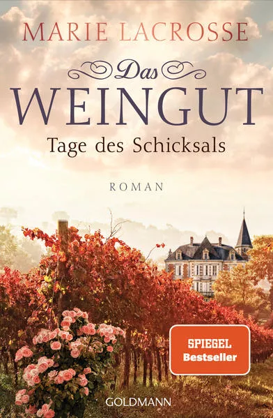 Cover: Das Weingut. Tage des Schicksals