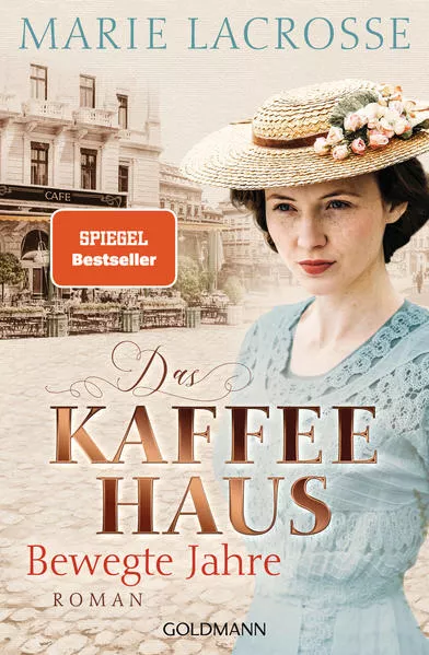 Cover: Das Kaffeehaus - Bewegte Jahre