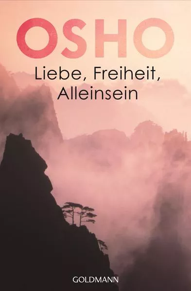 Cover: Liebe, Freiheit, Alleinsein