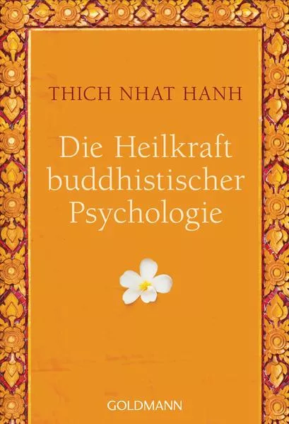 Cover: Die Heilkraft buddhistischer Psychologie