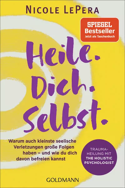 Cover: Heile. Dich. Selbst.