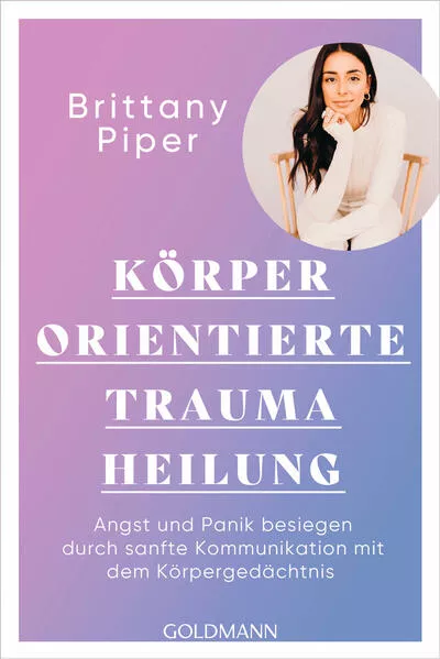 Cover: Körperorientierte Traumaheilung