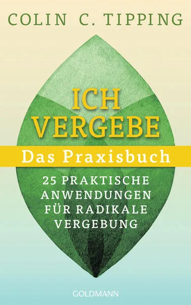 Ich vergebe - Das Praxisbuch</a>