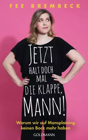 Cover: Jetzt halt doch mal die Klappe, Mann!